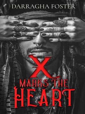 cover image of X Marks the Heart